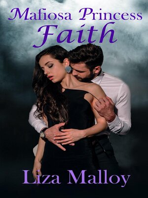 cover image of Mafiosa Princess- Faith